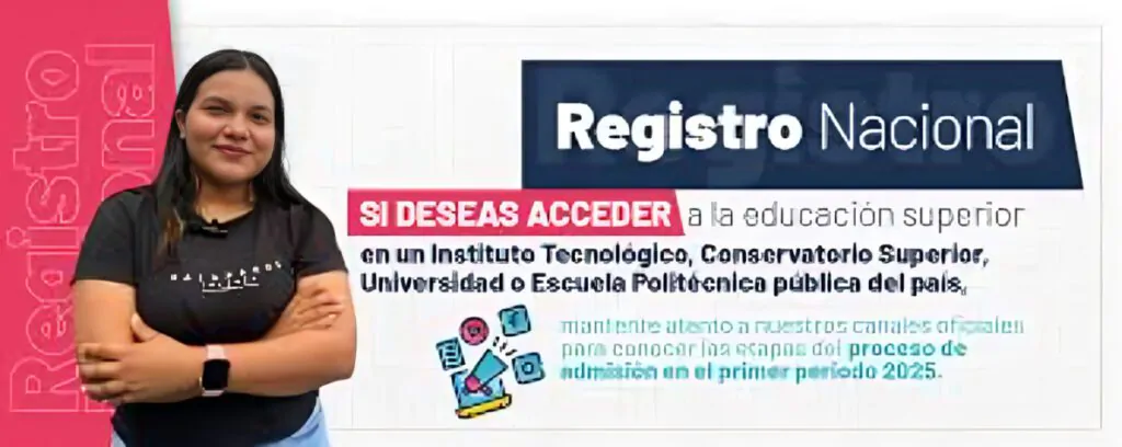 Registro Nacional: conoce requisitos, fechas clave y cómo inscribirte para acceder a universidades en Ecuador este 2024